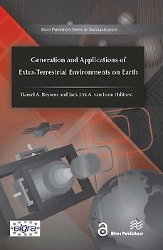 Generation and Applications of Extra-Terrestrial Environments on Earth
