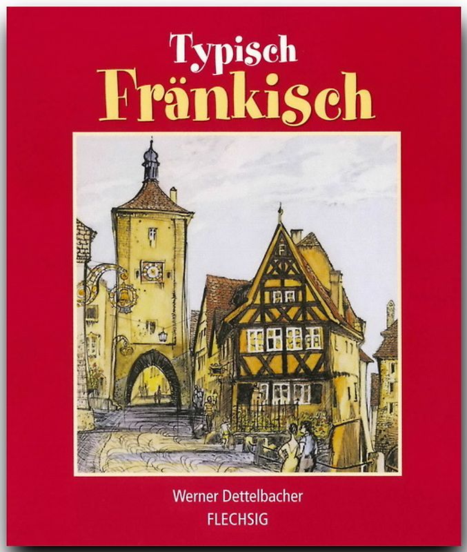 Typisch Fränkisch