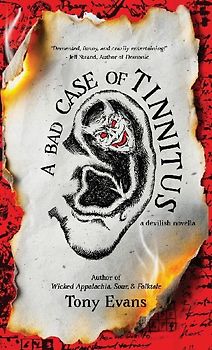 A Bad Case of Tinnitus