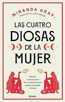 Cuatro Diosas de la Mujer, Las