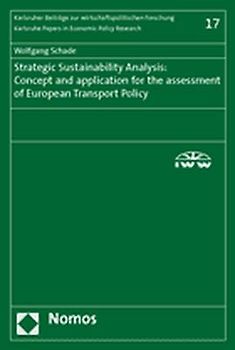 Strategic Sustainability Analysis: Concept and application for the assessment of European Transport Policy
