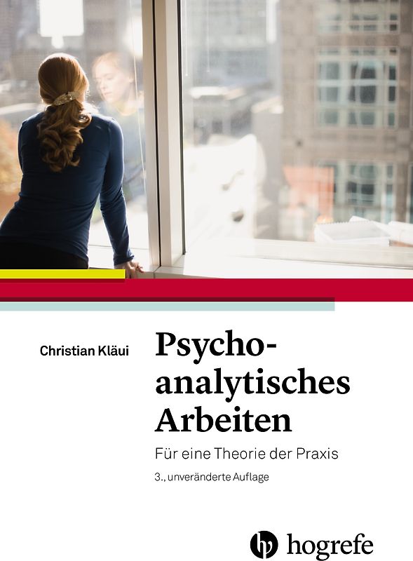 Psychoanalytisches Arbeiten