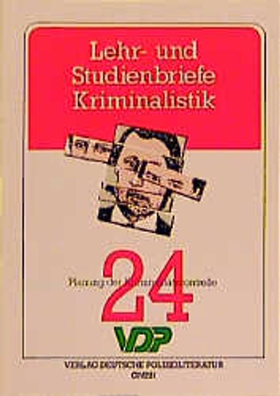Lehr- und Studienbriefe Kriminalistik / Planung der Kriminalitätskontrolle