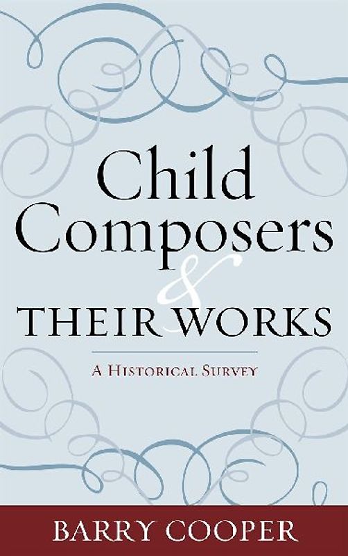 Child Composers and Their Works