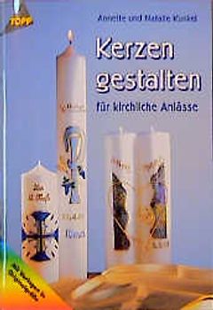 Kerzengestalten für kirchliche Anlässe