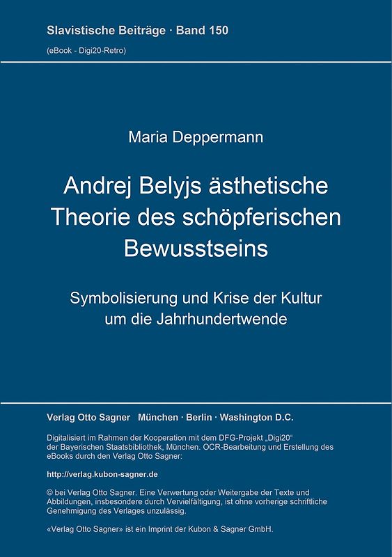 Andrej Belyjs ästhetische Theorie des schöpferischen Bewusstseins
