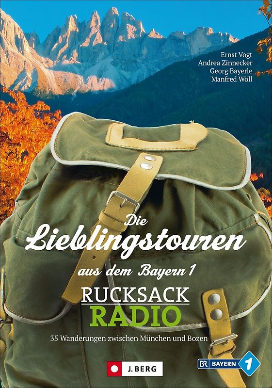 Die Lieblingstouren aus dem Bayern1-Rucksackradio