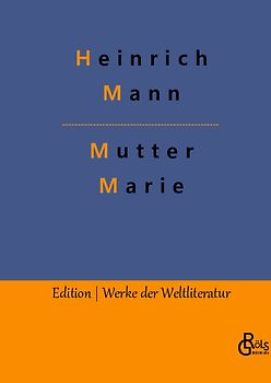 Mutter Marie