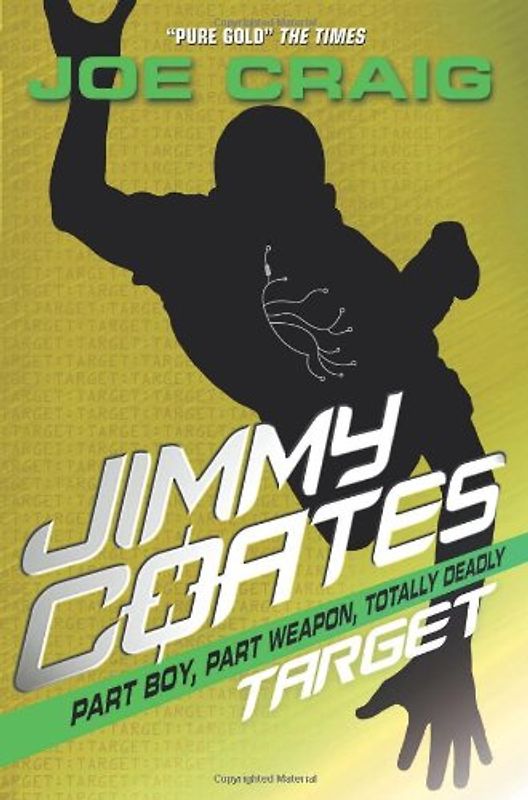 Jimmy Coates: Target - Craig, Joe