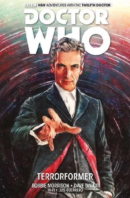 Doctor Who: The Twelfth Doctor Vol.1 - Morrison, Robbie