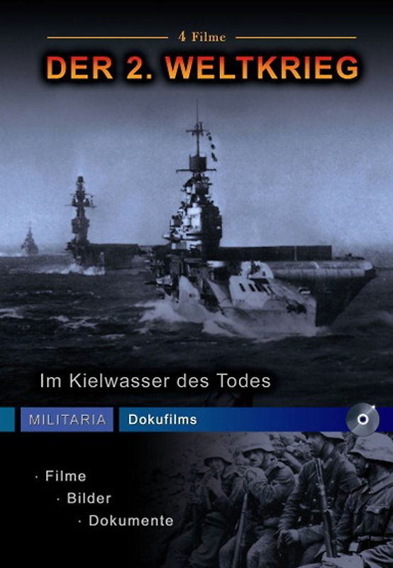 Militaria Dokufilms - Der 2. Weltkrieg - Im Kielwasser des Todes DVD