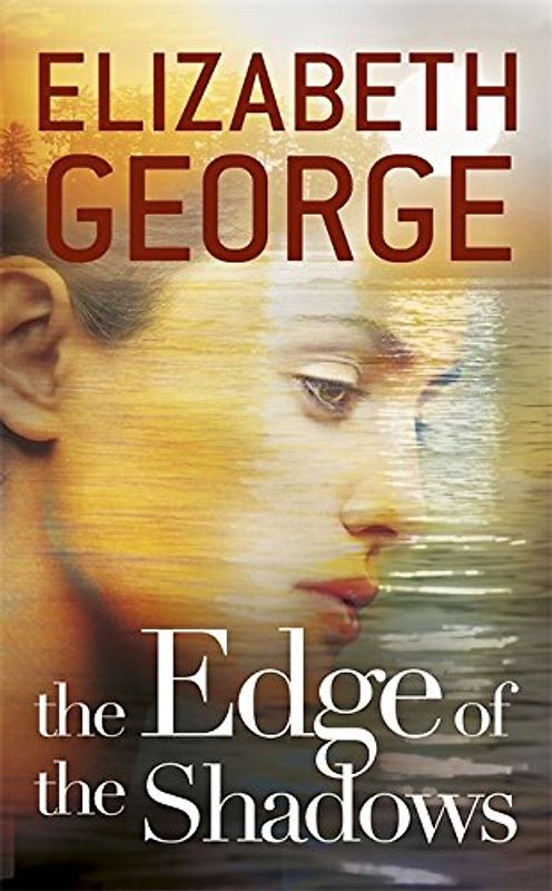 The Edge of the Shadows (The Edge of Nowhere Series) - George, Elizabeth