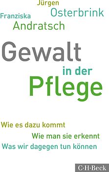 Gewalt in der Pflege