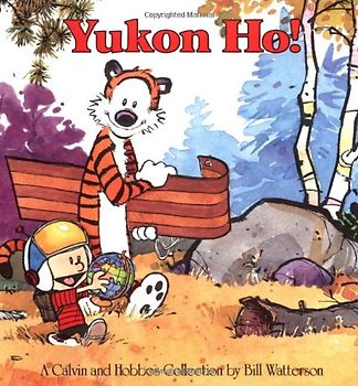 Calvin and Hobbes. Yukon Ho!
