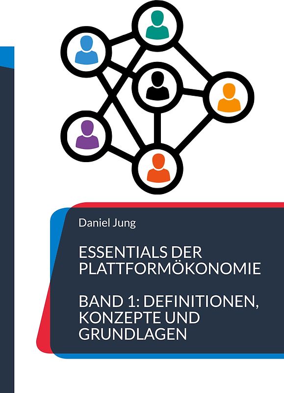 Essentials der Plattformökonomie