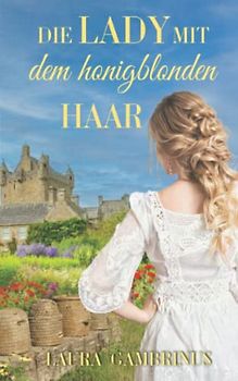 Die Lady mit dem honigblonden Haar