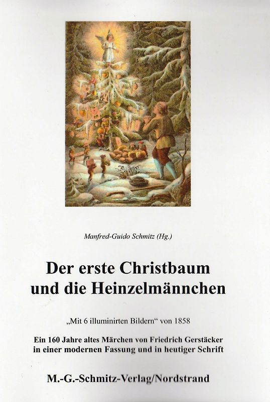 Der erste Christbaum und die Heinzelmännchen