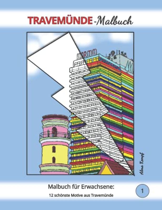 Travemünde-Malbuch für Erwachsene: 12 schönste Motive aus Travemünde