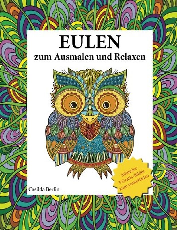 Eulen - zum Ausmalen und Relaxen: Malbuch für Erwachsene