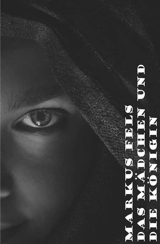 Die Geschichte von Marie und Titus / Das Mädchen und die Königin