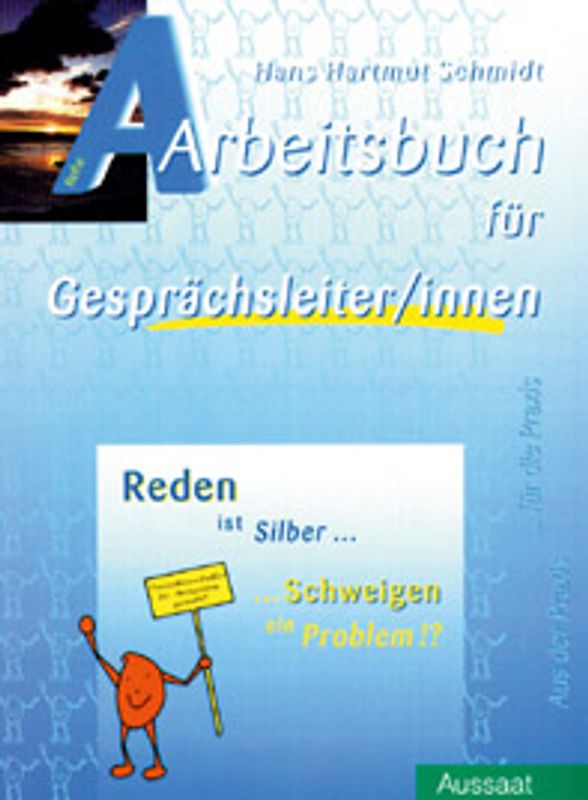 Reden ist Silber - Schweigen ist... ein Problem!?