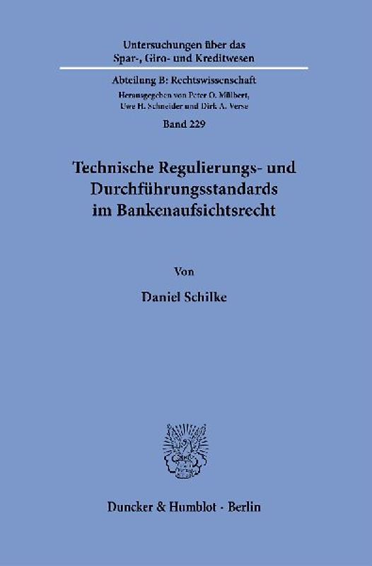 Technische Regulierungs- und Durchführungsstandards im Bankenaufsichtsrecht