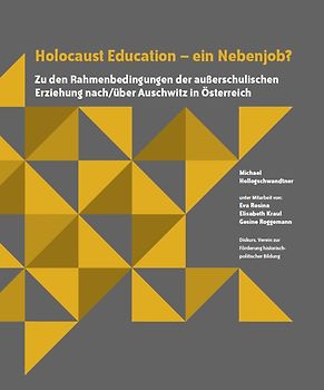 Holocaust Education – ein Nebenjob?