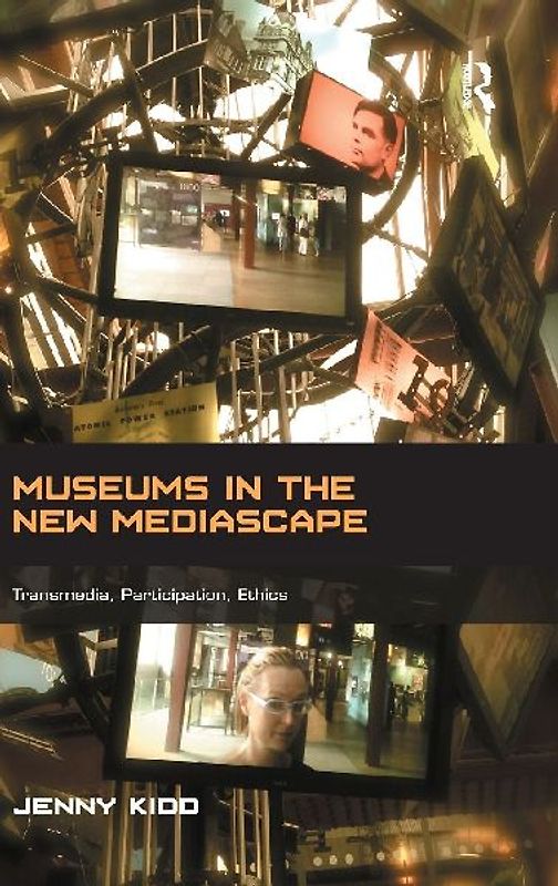 Museums in the New Mediascape