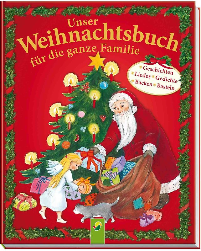 Unser Weihnachtsbuch für die ganze Familie