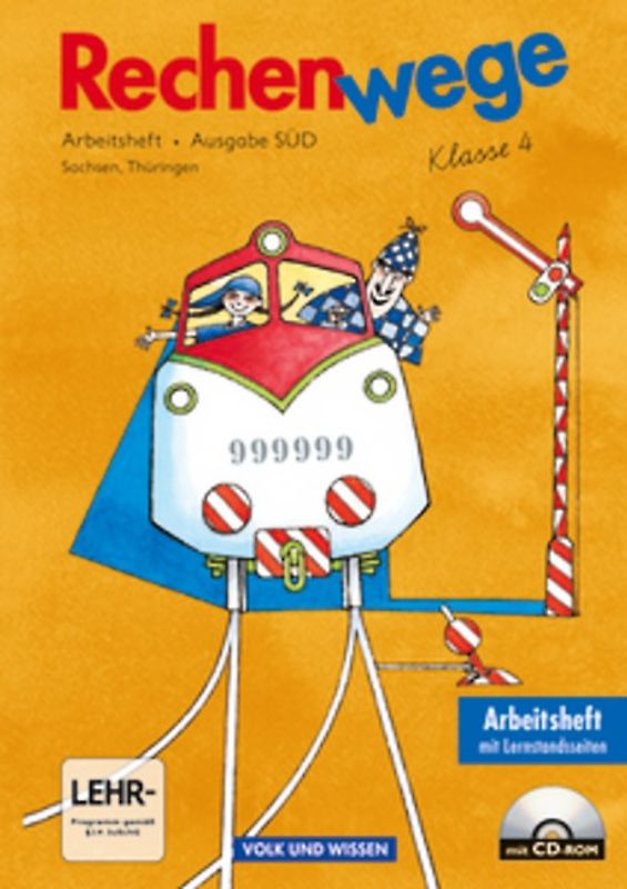 Rechenwege - Sachsen, Thüringen - Bisherige Ausgabe / 4. Schuljahr - Arbeitsheft