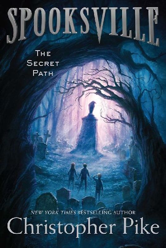The Secret Path (Spooksville, Band 1) - Pike, Christopher