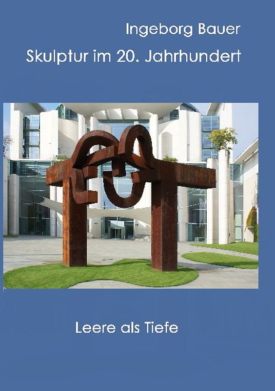 Skulptur im 20. Jahrhundert