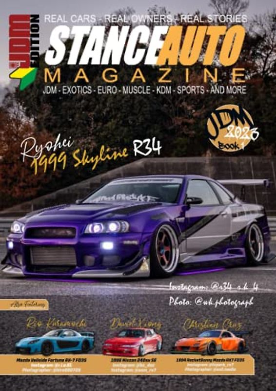 Stance Auto Magazine JDM 2023: Book 1 (JDM 2023 Editions, Band 1)