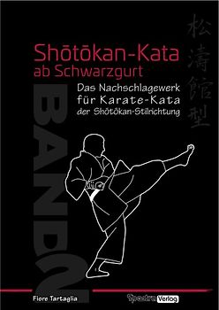Shotokan-Kata ab Schwarzgurt / Band 2