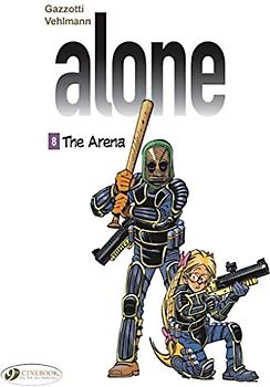 The Alone Vol. 8 - The Arena