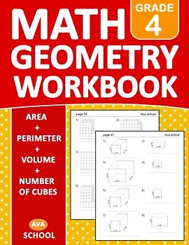 Math Geometry Workbook For Grade 4 Area, Perimeter, Volume, Number of Cubes With Answers: Geometry Math Practice Workbook For 4th Grade With More 500 Exercises | Geometry Worksheetse For Grade 4