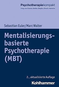 Mentalisierungsbasierte Psychotherapie (MBT)