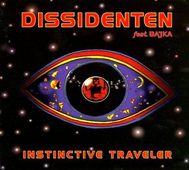 Dissidenten - Instinctive Traveler