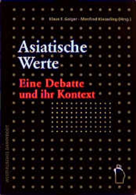 Asiatische Werte: Eine Debatte und ihr Kontext