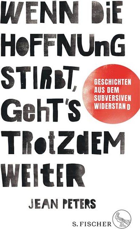 Wenn die Hoffnung stirbt, geht's trotzdem weiter