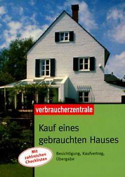 Kauf eines gebrauchten Hauses