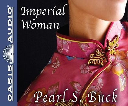 Imperial Woman: The Story of the Last Empress of China