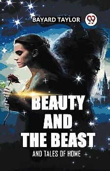 Beauty And The Beast And Tales Of Home