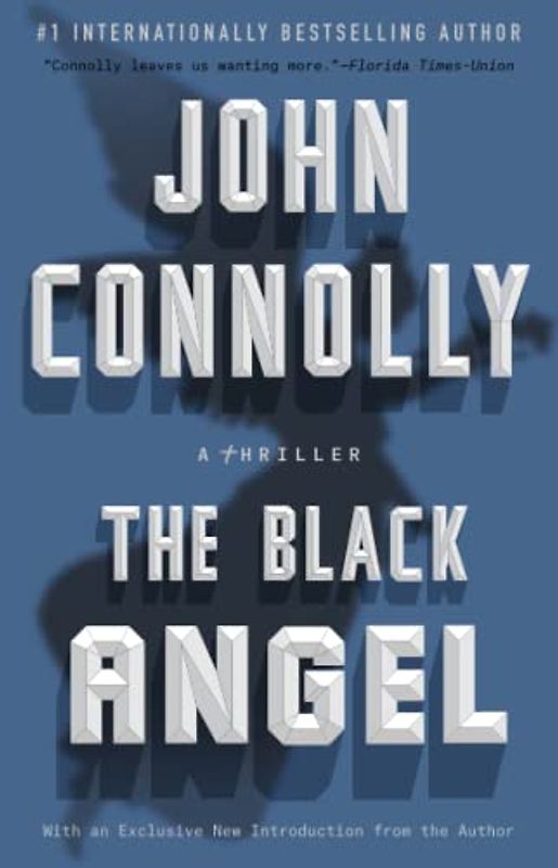 The Black Angel: A Charlie Parker Thriller