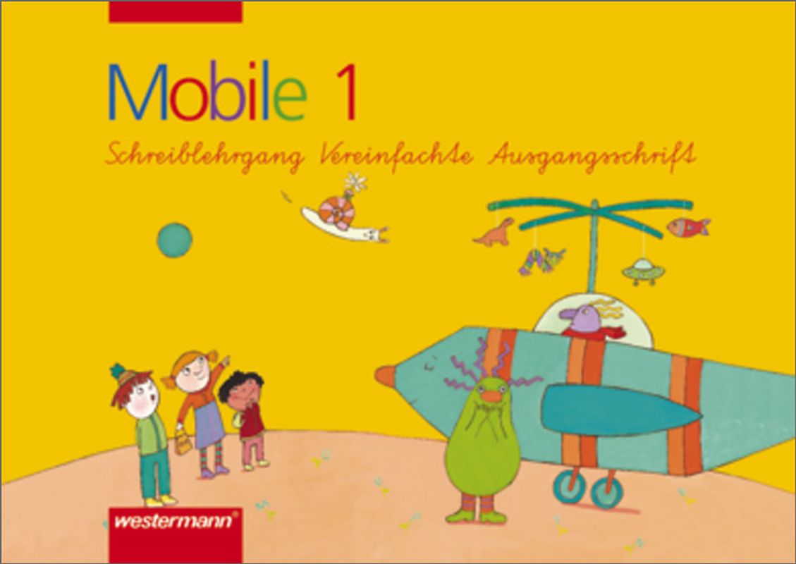 Mobile 1 / Mobile 1 - lesen und schreiben. lesen und schreiben / Schreiblehrgang von der DS zur VA