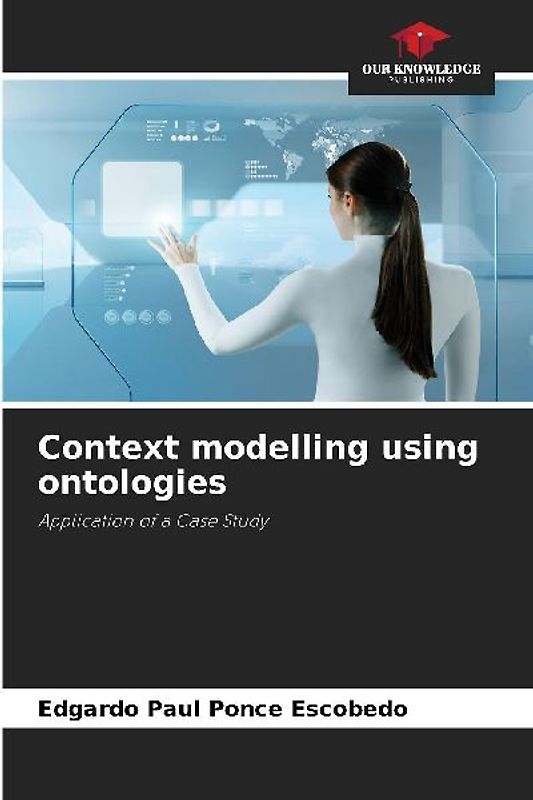 Context modelling using ontologies