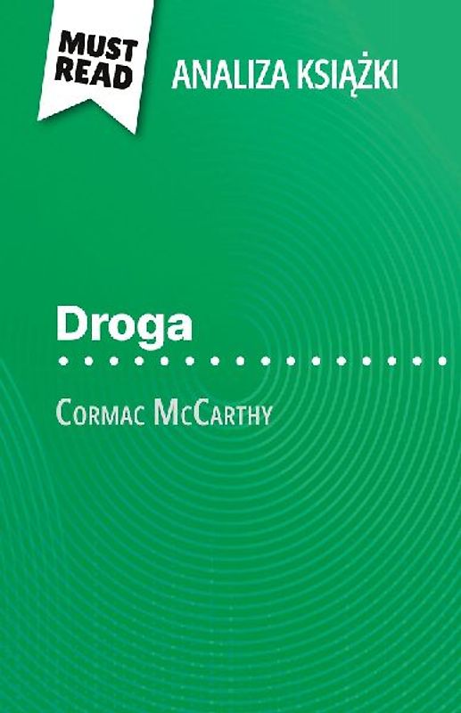 Droga ksi¿¿ka Cormac McCarthy (Analiza ksi¿¿ki)