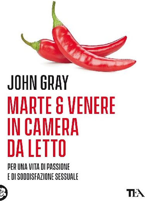 Marte e Venere in camera da letto. Per una vita di passione e soddisfazione sessuale