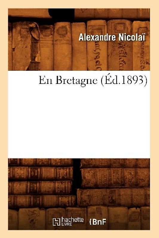 En Bretagne (Éd.1893)