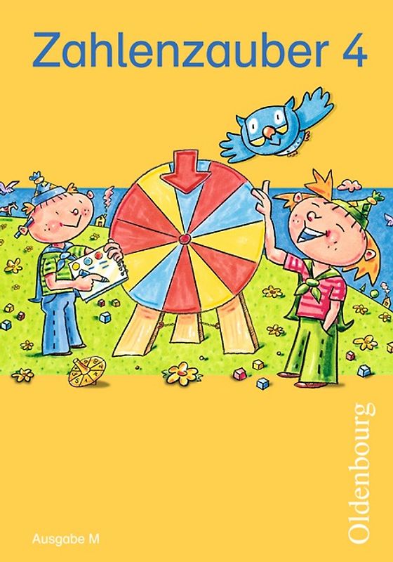 Zahlenzauber - Mathematik für Grundschulen - Ausgabe M für Brandenburg, Berlin, Mecklenburg-Vorpommern, Sachsen, Sachsen-Anhalt und Thüringen - 2010 - 4. Schuljahr